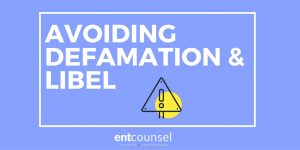 The Elements of Defamation