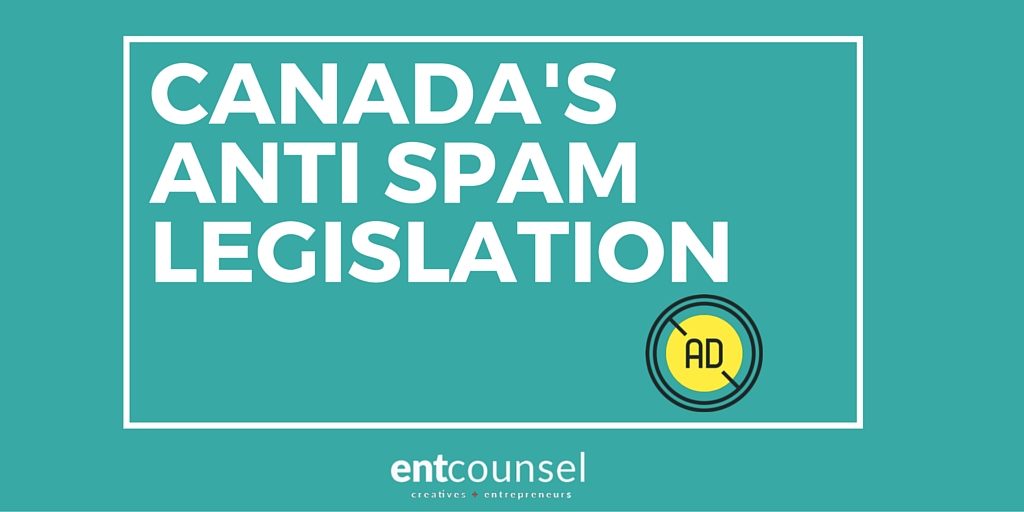 Canada’s Anti Spam legislation
