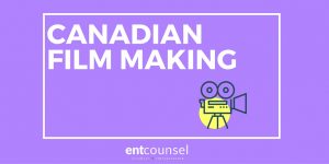 Canadian Film Making