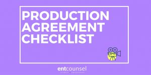 Film Production Agreement Checklist